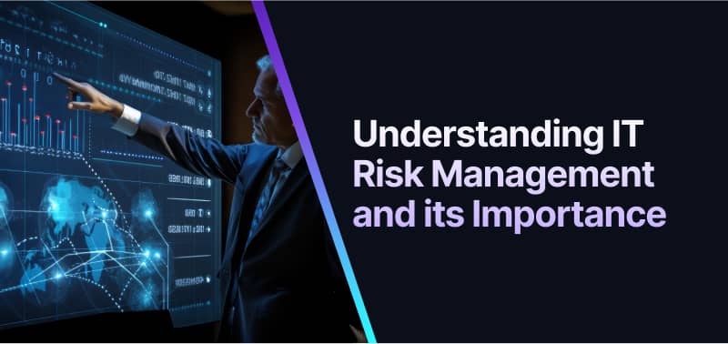 Ultimate IT Risk Management Guide 2024